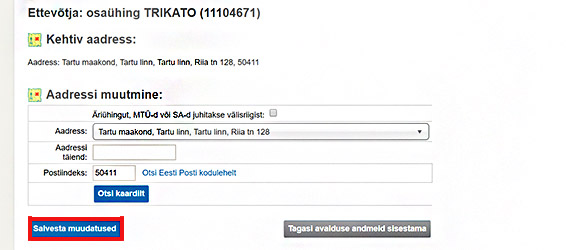 Firma muutmise viimane samm. Firma muutmine, viimane samm: salvesta muudatused.